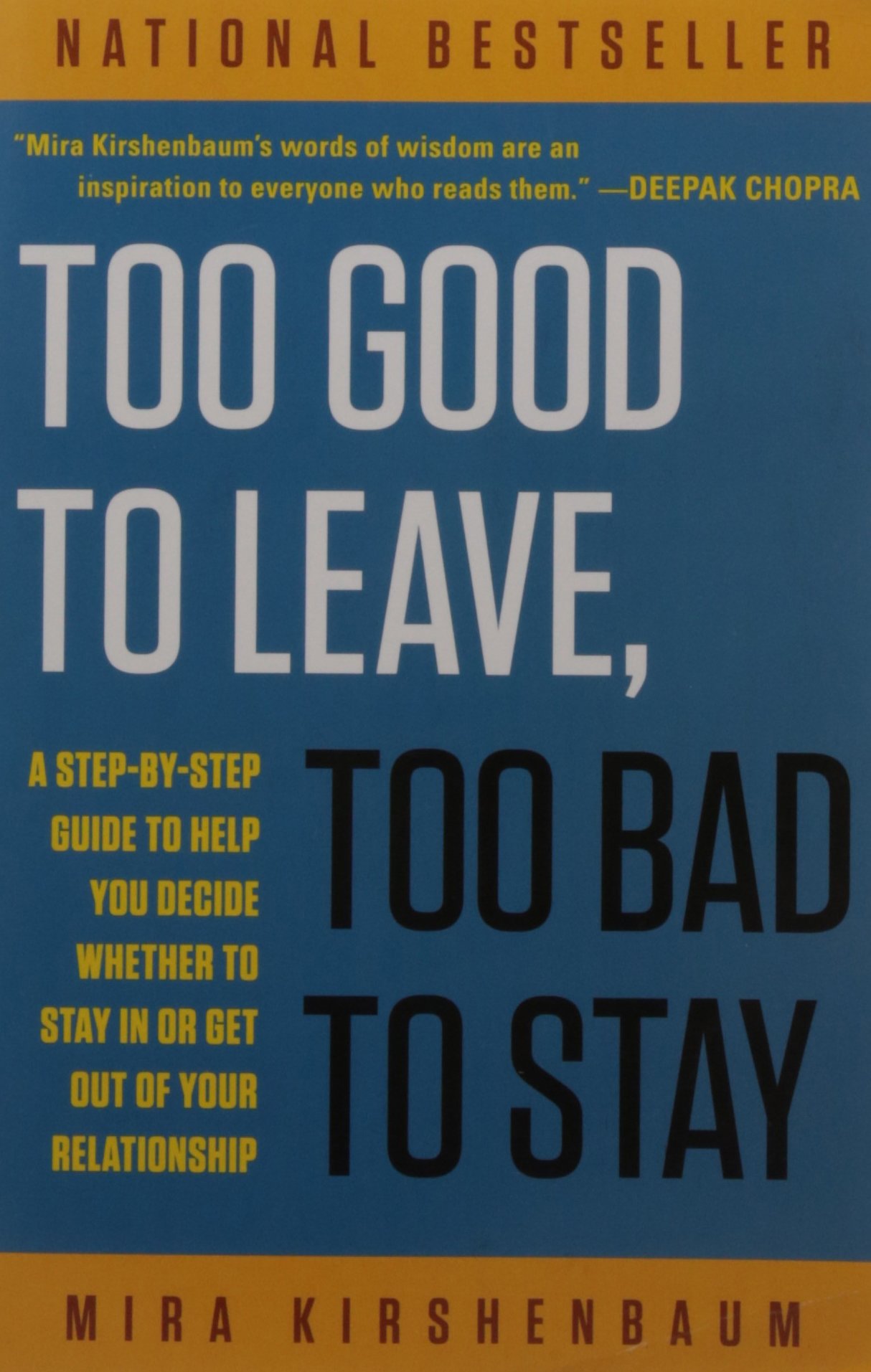 too good to leave too bad to stay book cover