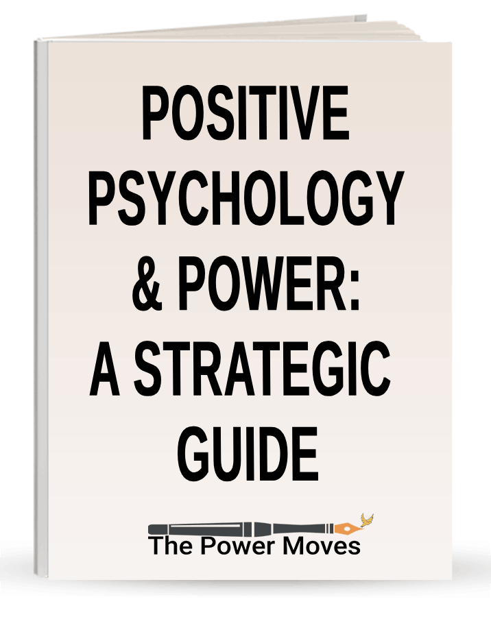 Book cover reading ‘Positive Psychology & Power: Strategic Guide’, symbolizing practical wisdom for ambitious men