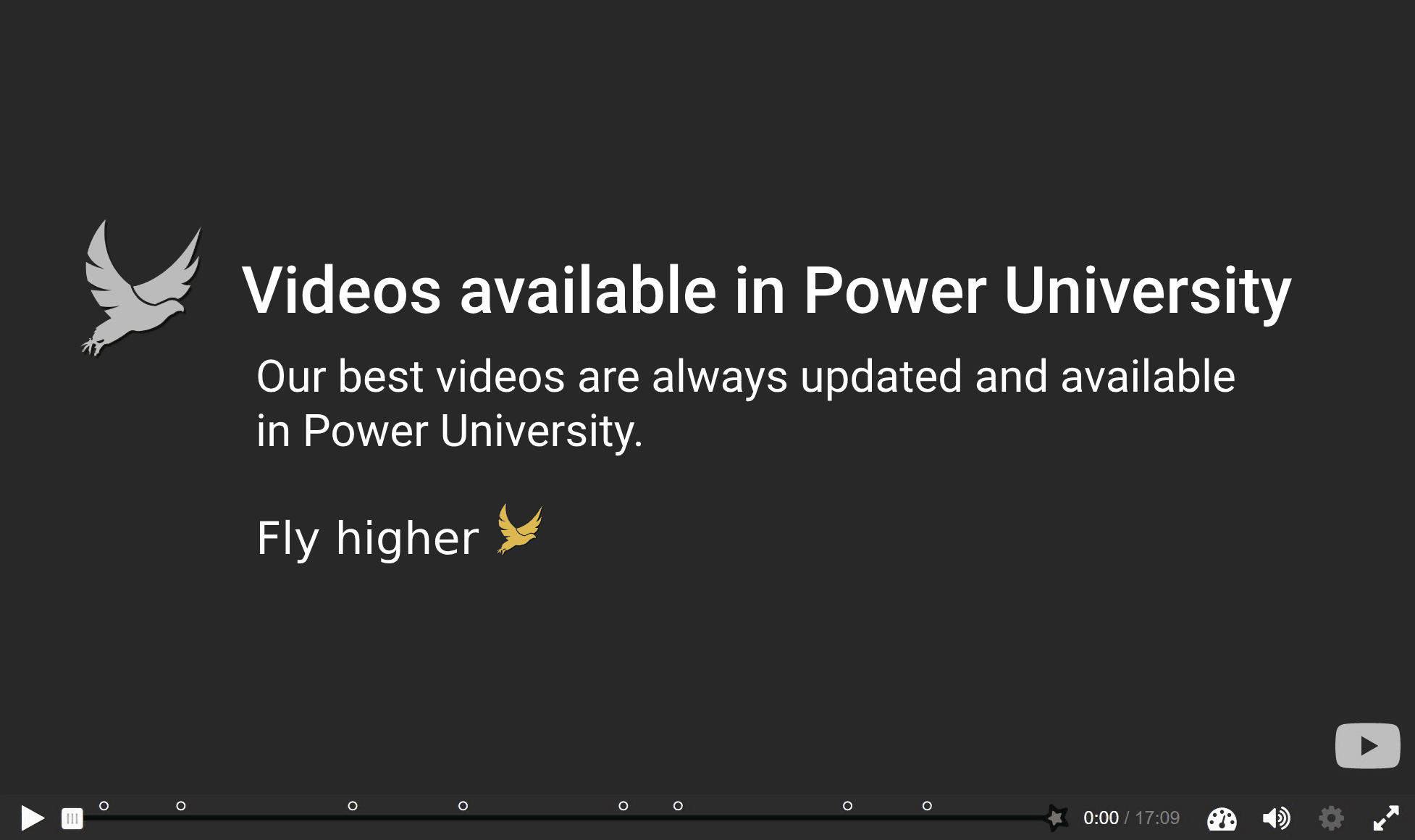 Video content available in Power University