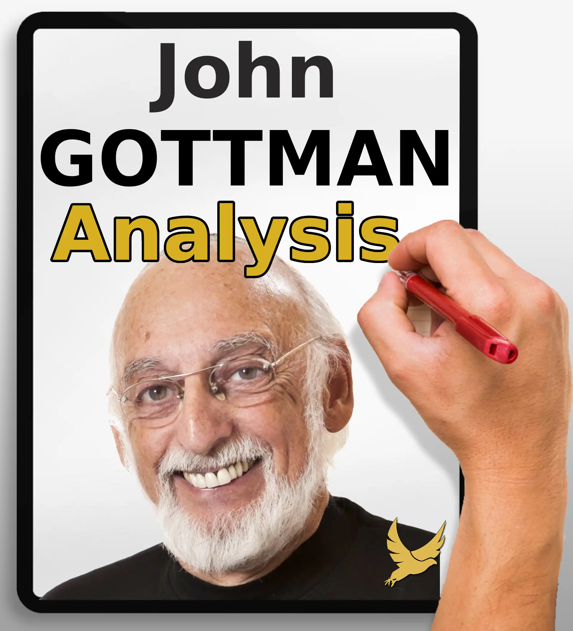 John Gottman, renowned relationship scientist, review of his research and principles on trust, communication, and conflict by The Power Moves (TPM)