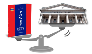 power university and the 48 laws of power on a scale